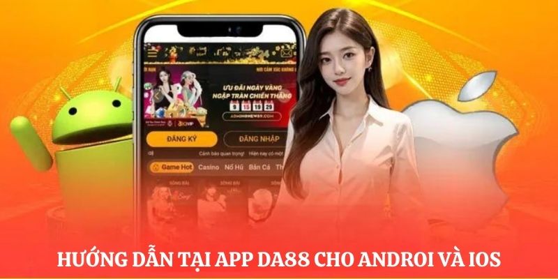 huong-dan-tai-app-da88-chi-tiet